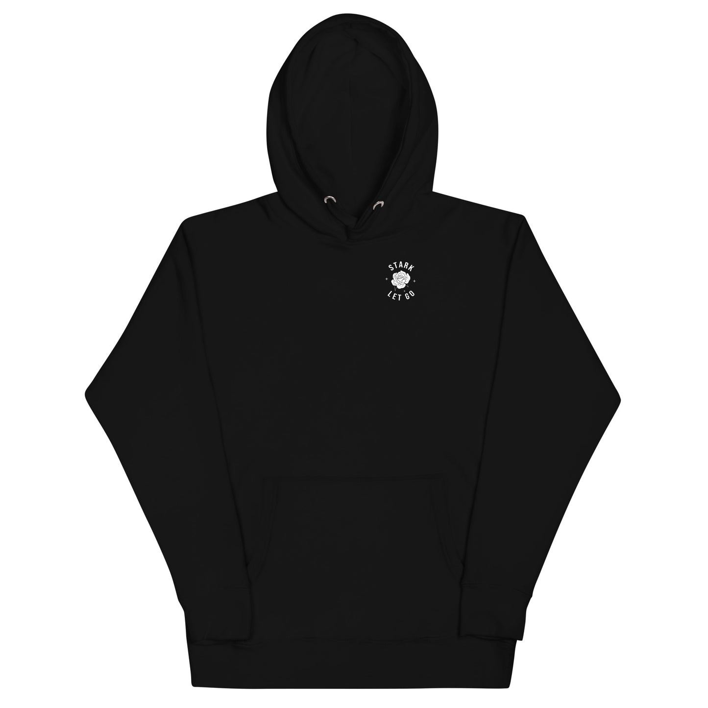STARK Let Go To Grow @}----- Bold Print Unisex Hoodie