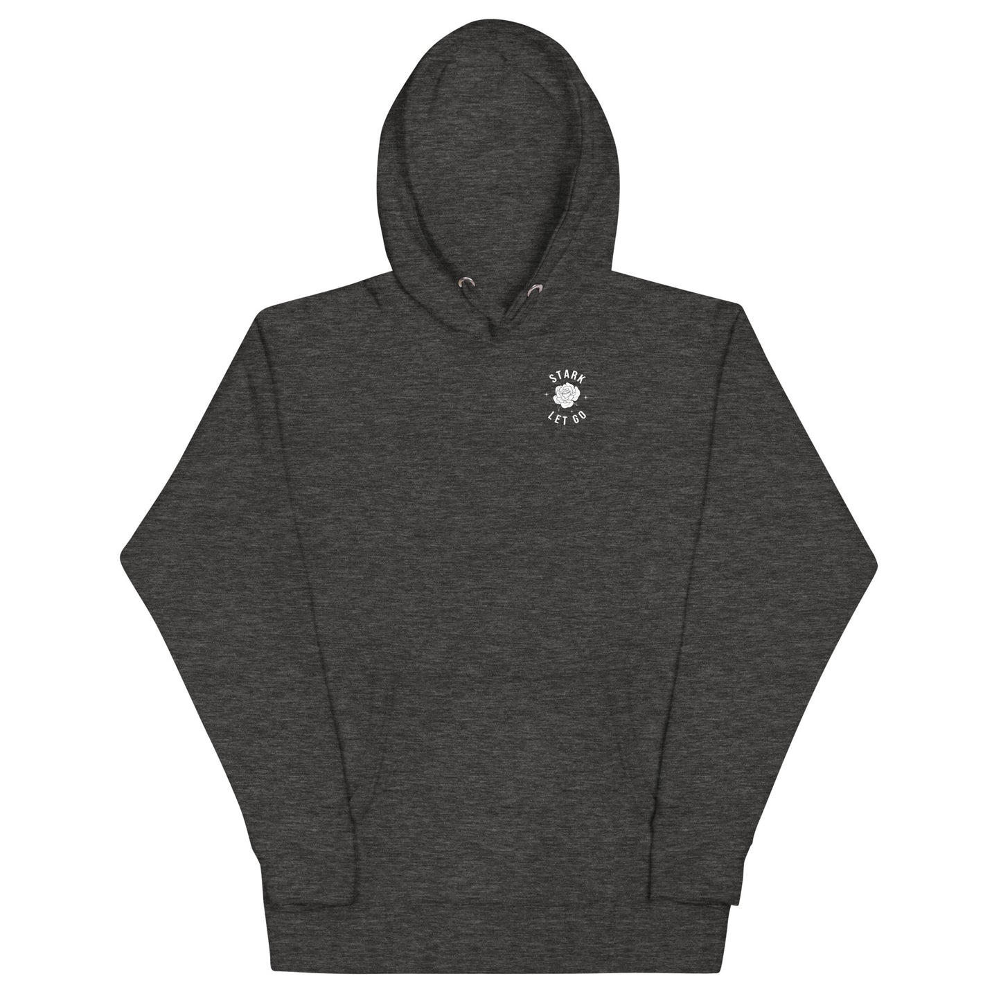STARK Let Go To Grow @}----- Bold Print Unisex Hoodie