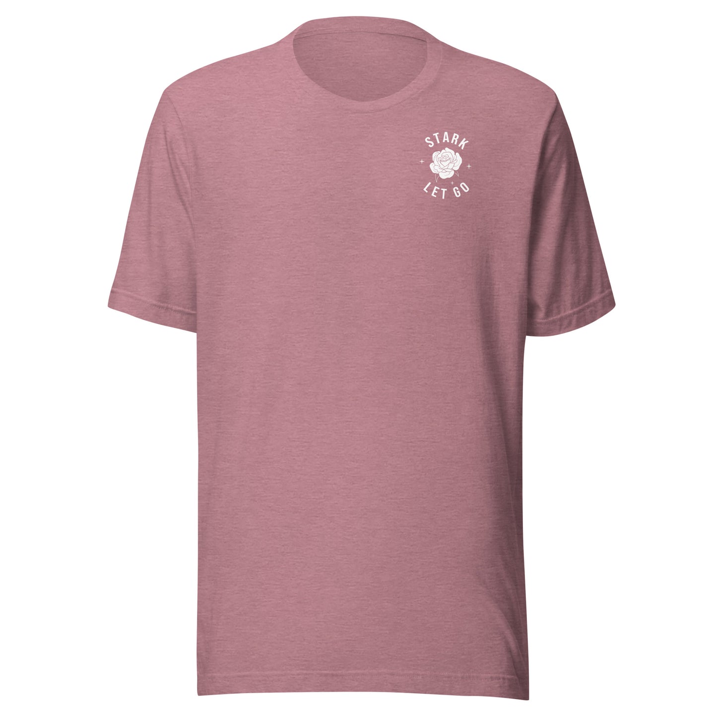 STARK Let Go To Grow @}----- Bold Print Bella Soft T-Shirt