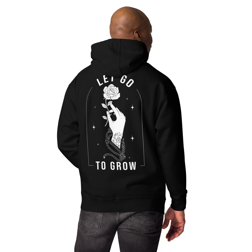 STARK Let Go To Grow @}-----  Bold Print Unisex Hoodie