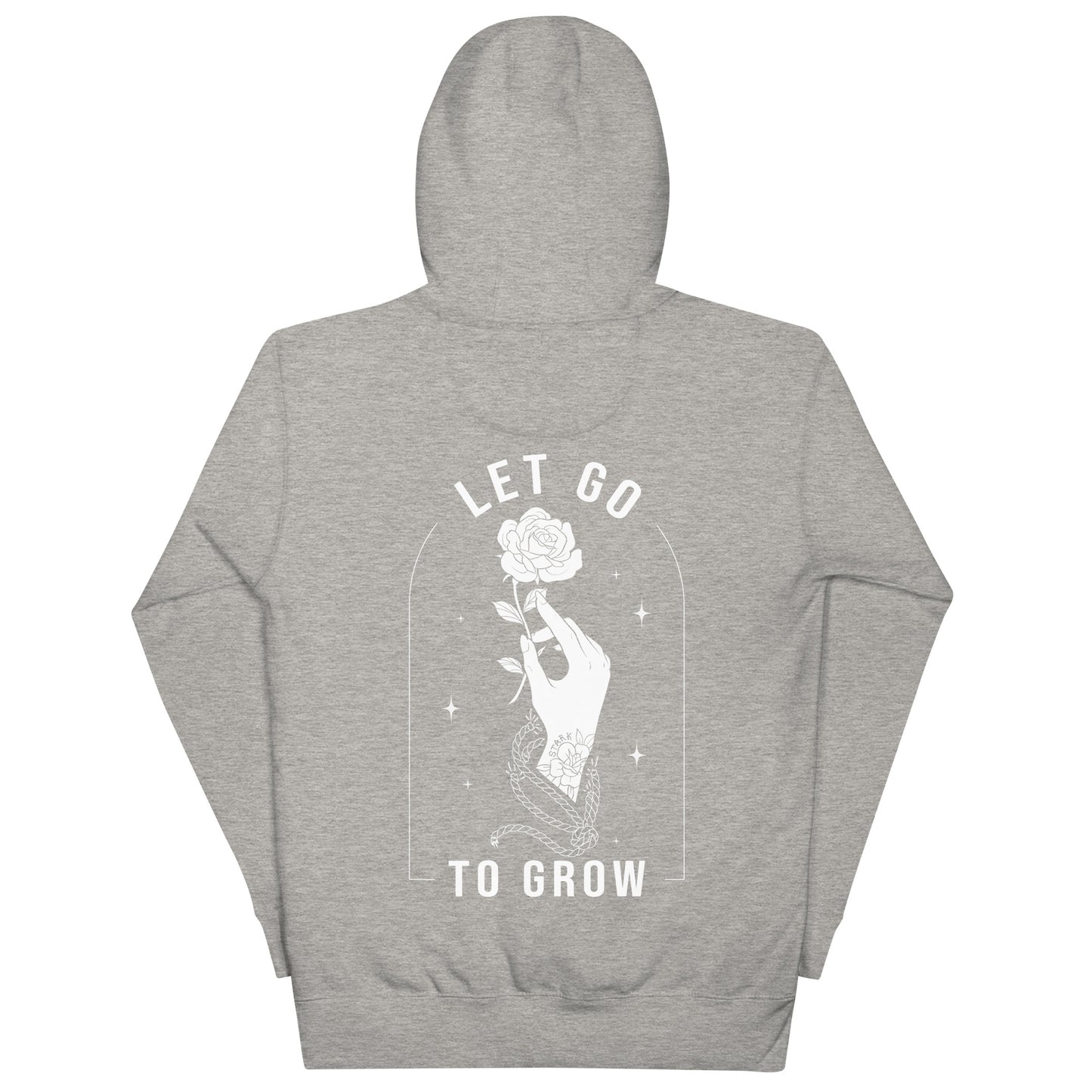 STARK Let Go To Grow @}-----  Bold Print Unisex Hoodie