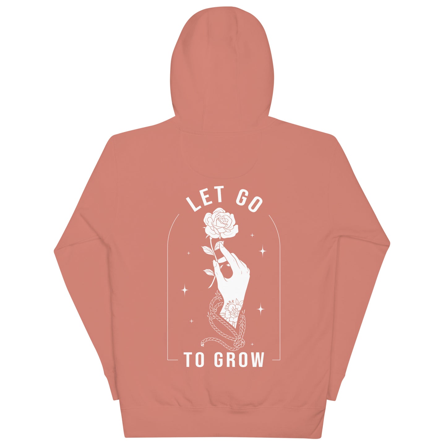 STARK Let Go To Grow @}-----  Bold Print Unisex Hoodie