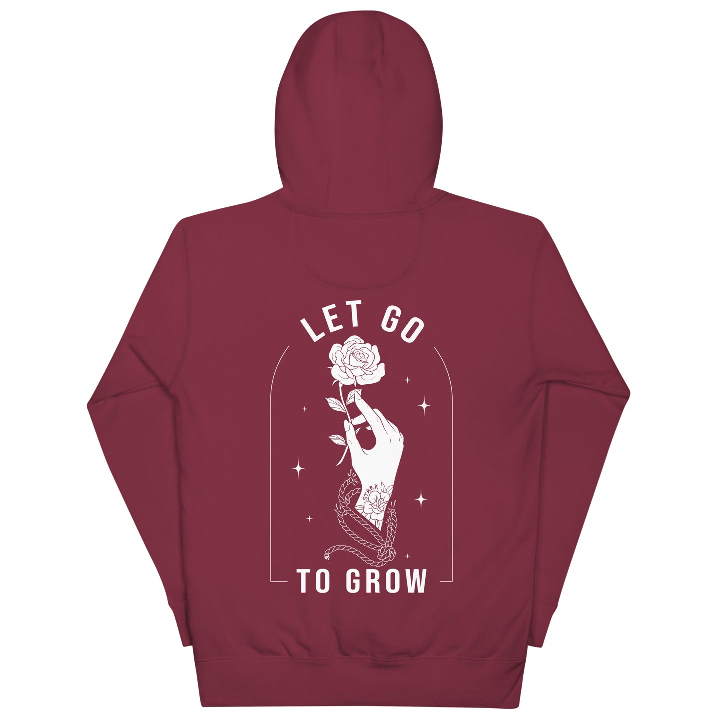 STARK Let Go To Grow @}-----  Bold Print Unisex Hoodie