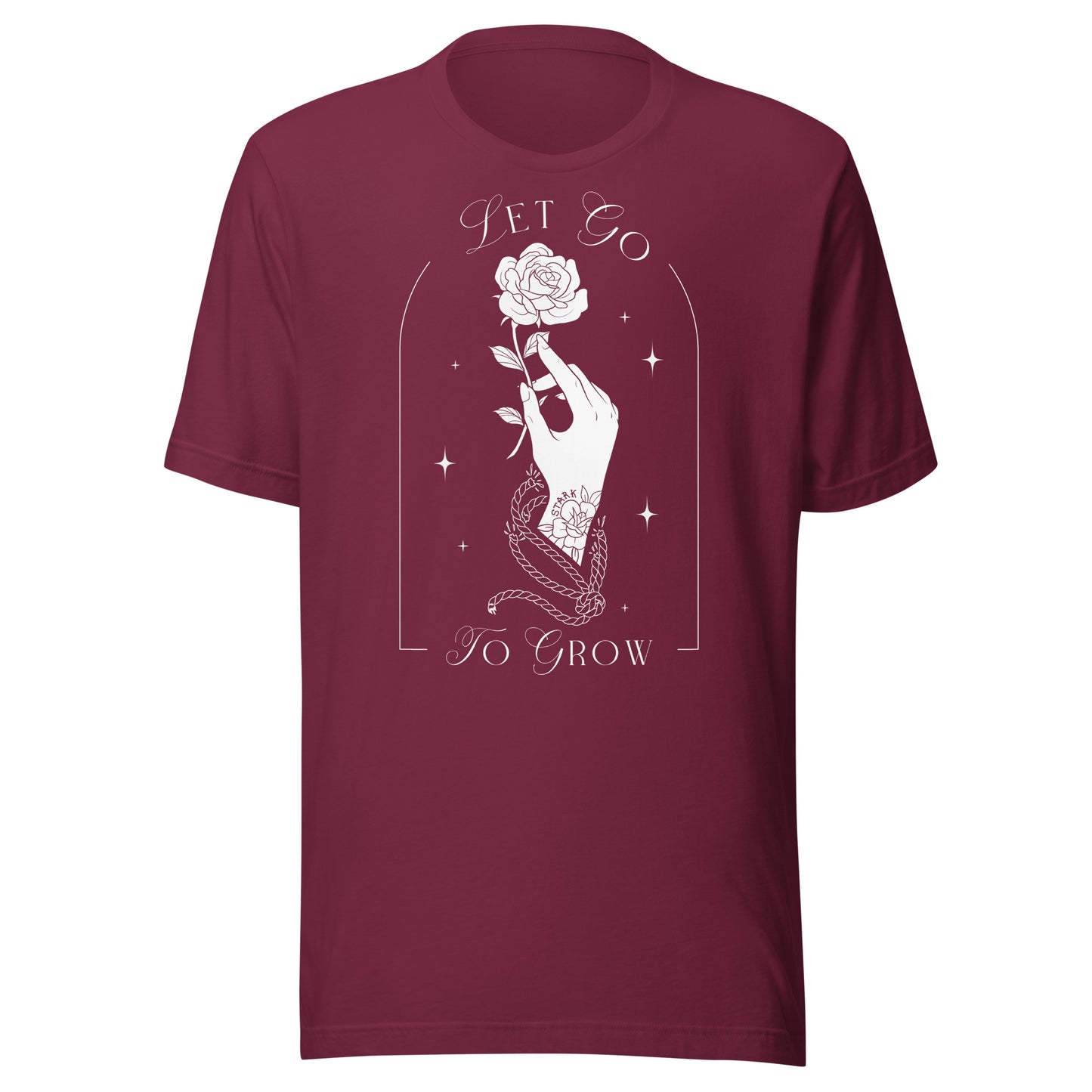 STARK Let Go To Grow @}----- Unisex Bella Soft T-shirt